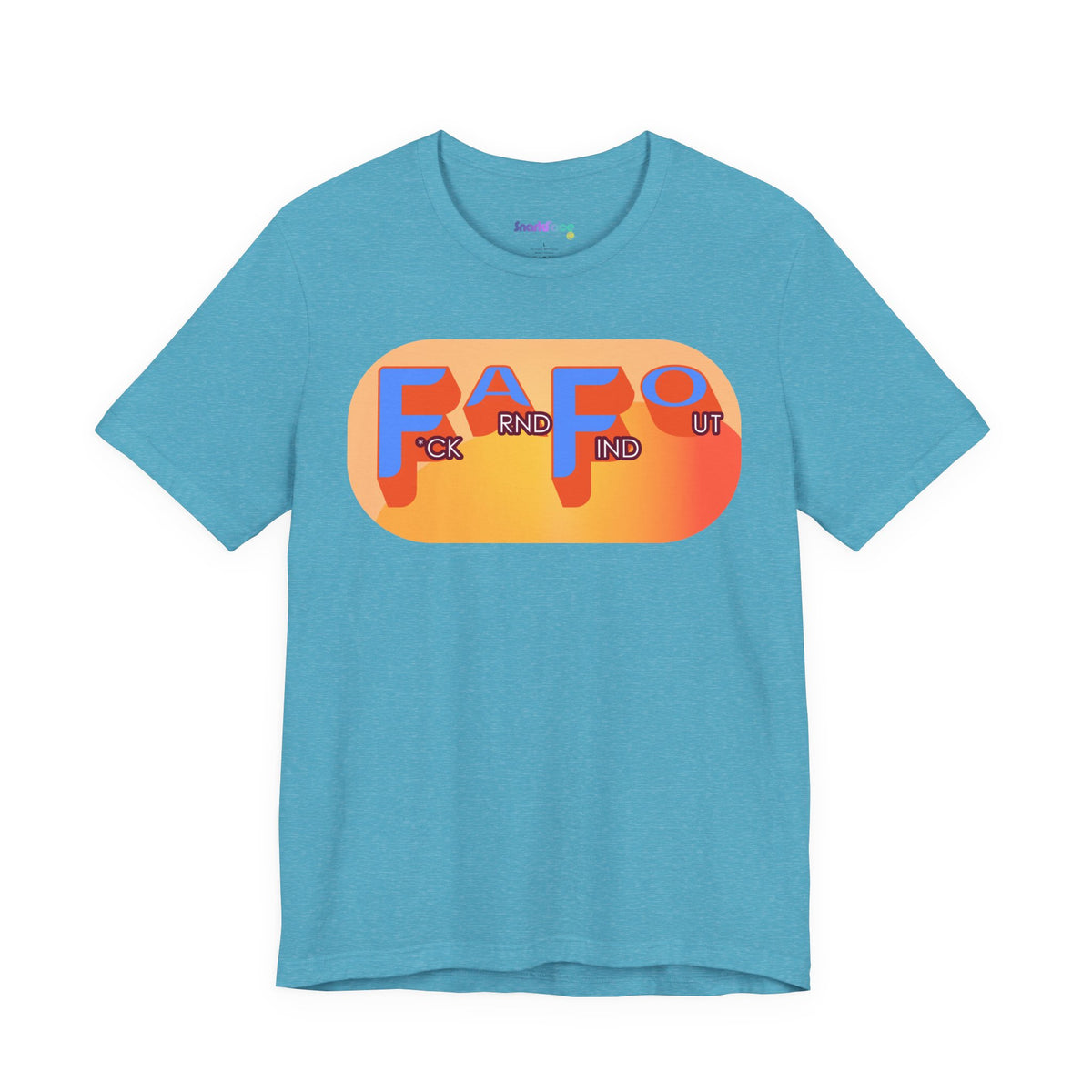 FAFO (explicit) Shirt