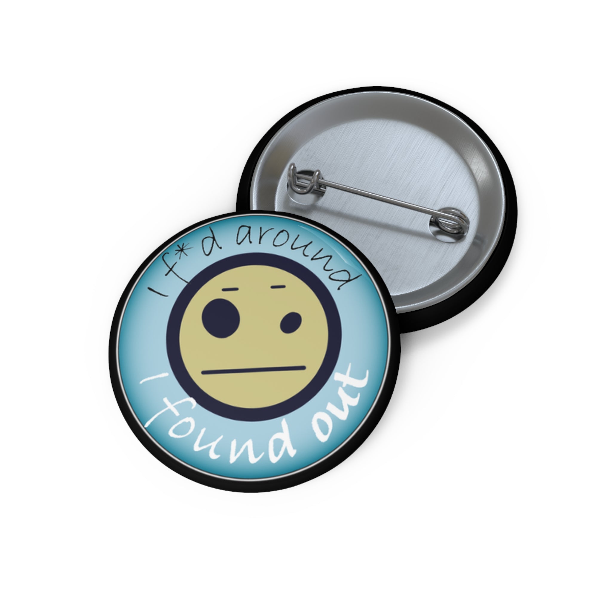 I found out face pin Button | Funny Sad Emoji Pin