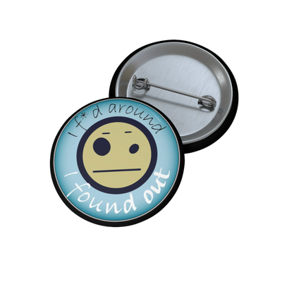Button badge with a sad face emoji and text on a white background